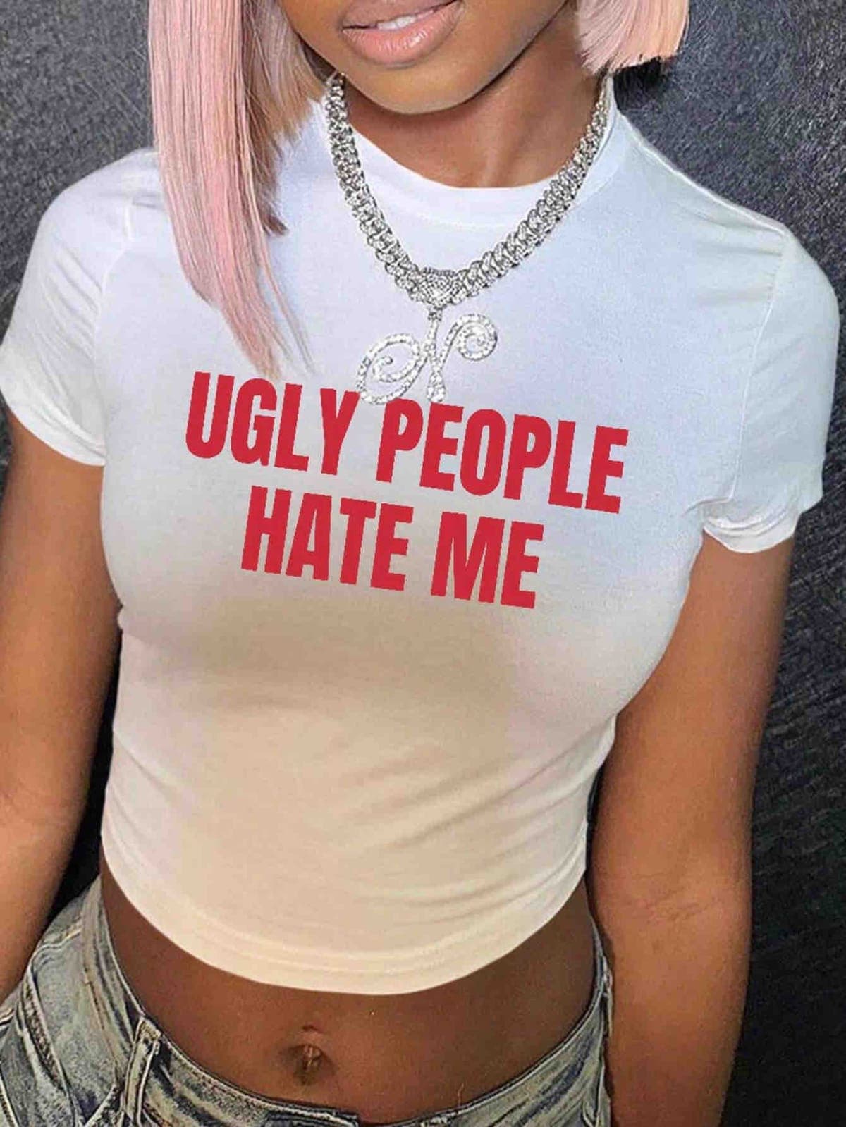 Ugly people hate me top